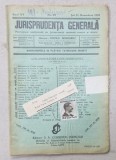 JURISPRUDENTA GENERALA , PUBLICATIUNE SAPTAMANALA DE JURISPRUDENTA REZUMATA ROMANA SI STREINA , NR.35, 1937