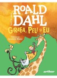 Cumpara ieftin Girafa, Peli Si Eu, Roald Dahl - Editura Art