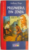 Prizonierul din Zenda, Anthony din Zenda - Carte Povesti
