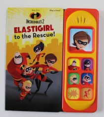 ELASTIGIRL TO THE RESCUE ! - INCREDIBLES 2 , CARTE DE CU SUNETE , 2018 foto