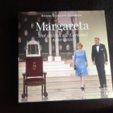 Margareta. Trei decenii ale coroanei 1990-2020 - Sandra Gatejeanu Gheorghe