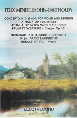 Casetă audio Felix Mendelssohn-Bartholdy &amp;ndash; Felix Mendelssohn-Bartholdy foto