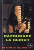 Gerard de Villiers - SAS: Razbunare la Beirut