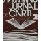 Romul Munteanu - Jurnal de carti, vol. 2 (editia 1979)