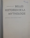 BELLES HISTOIRES DE LA MYTHOLOGIE par MAURICE RAT, 1958