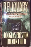 Reliquary - Douglas Preston, Lincoln Child (Paperback, 1997, Engleza) - Thriller