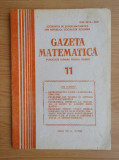 Revista Gazeta Matematica. Anul XC, nr. 11 / 1985