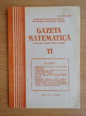 Revista Gazeta Matematica. Anul XC, nr. 11 / 1985 foto