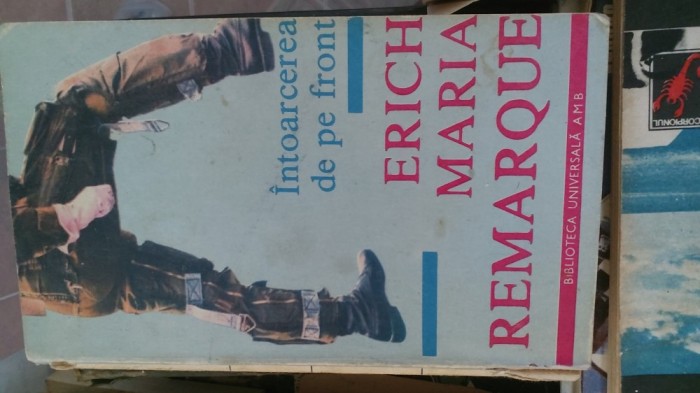 Erich Maria Remarque - Intoarcerea de pe Front