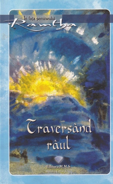 Ramtha - Traversand raul