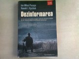 DEZINFORMAREA - ION MIHAI PACEPA, Humanitas