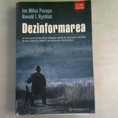 DEZINFORMAREA - ION MIHAI PACEPA