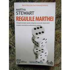 Martha Stewart - Regulile Marthei