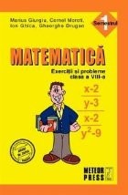 Matematica. Exercitii si probleme. Clasa a VIII-a, semestrul I 2010-2011 foto
