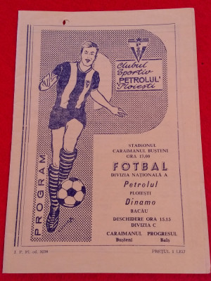 Program (vechi) meci fotbal PETROLUL Ploiesti-DINAMO BACAU (14.05.1969) foto