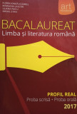 Florin Ionita (coord.) - Limba si literatura romana - Bacalaureat 2017 (2017)