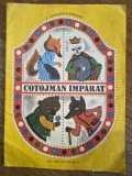 Cotojman imparat - C. Nicolaescu Plopsor / C37G