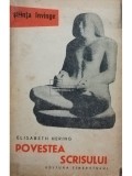 Elisabeth Hering - Povestea scrisului (editia 1960)