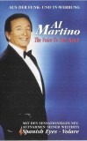 Casetă audio Al Martino &lrm;&ndash; The Voice To Your Heart, originală, Casete audio
