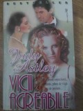 Vicii Agreabile - Judy Astley, Roman, Editura Miron, 2001, 318 pagini, Beletristica, Coperta Necartonata