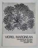 VIOREL MARGINEAN , CATALOG DE EXPOZITIE , GALERIA ORIZONT , AUGUST , 1975