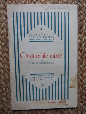 CASATORIILE MIXTE - P. FELIX WIERCINSKI S. I. foto