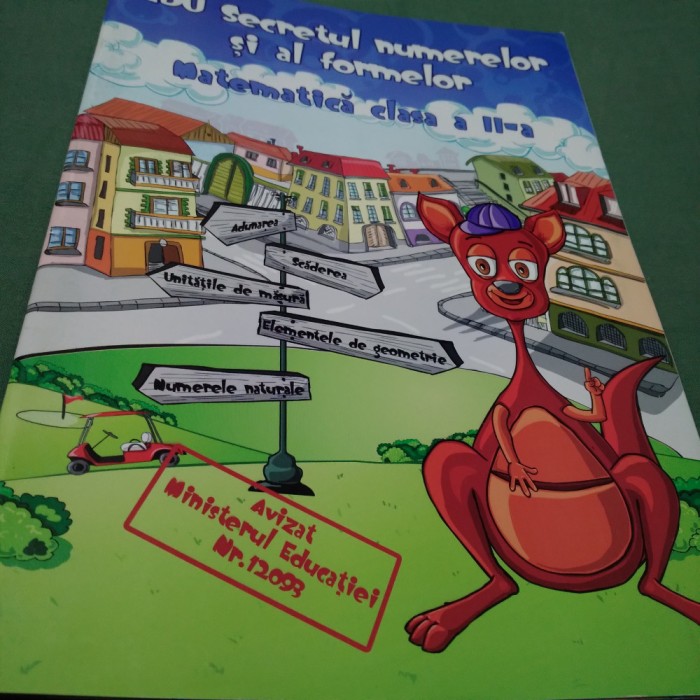 EDU SECRETUL NUMERELOR SI AL FORMELOR -MATEMATICA CLASA II