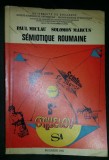 S&eacute;miotique roumaine / sous la dir. de Paul Miclau et Solomon Marcus