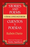 Stories and Poems/Cuentos y Poesias: A Dual-Language Book = Stories and Poems