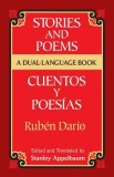 Stories and Poems/Cuentos y Poesias: A Dual-Language Book = Stories and Poems