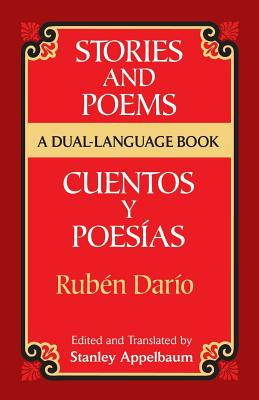Stories and Poems/Cuentos y Poesias: A Dual-Language Book = Stories and Poems