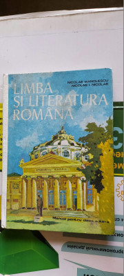 LIMBA SI LITERATURA ROMANA CLASA A XII A , ANUL 1985 foto