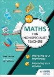 Key Stage 3 Maths for non-specialist teachers | Mark Patmore, Heather Davis, Hodder Education