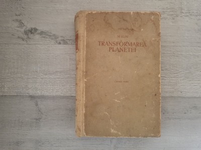 Transformarea planetei de M.Ilin foto