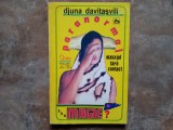 Masajul Fara Contact. Paranormal Sau Magie? - Djuna Davitasvili, 1993