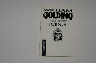 Turnul - William Golding foto