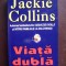 Viata dubla Jackie Collins
