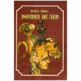Cumpara ieftin Henry James - Potirul de aur - 114744
