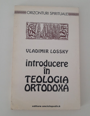 Religie Vladimir Lossky Introducere in teologia ortodoxa foto