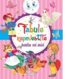 Fabule repovestite pentru cei mici