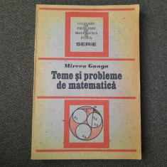 Teme si probleme de matematica Mircea Ganga rf17/4