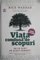 Viata condusa de scopuri. De ce sunt pe acest pamant? - Rick Warren foto