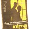Inima Noastra - Guy de Maupassant
