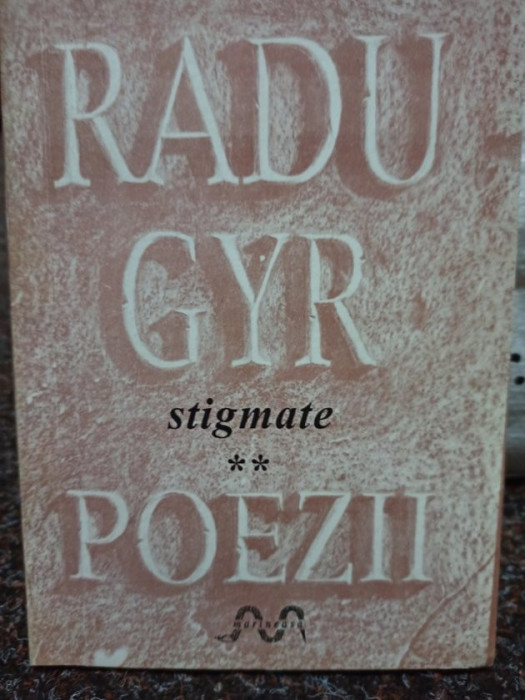 Radu Gyr - Poezii, vol. 2 (1993)