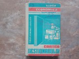 CARTEA GESTIONARULUI, CURIER ECONOMIC-LEGISLATIV de AL. DETESAN, GH. TIGAERU, 1972