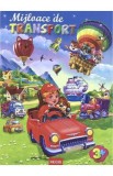 Mijloace de transport - Alexandru Andrei