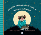Povestea micului alunar care nu putea să adoarmă - Hardcover - Kerstin Schoene, Sabine Bohlmann - Didactica Publishing House
