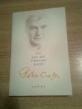 Cumpara ieftin Petru Cretia - 111 cele mai frumoase poezii (Editura Nemira, 2014)