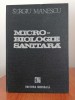 Microbiologie Sanitara - Sergiu Manescu, Editura Medicala, 1989, 372 pagini