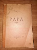 PAPA &ndash; M. THEODORIAN CARANDA (Editia PRINCEPS - 1917)